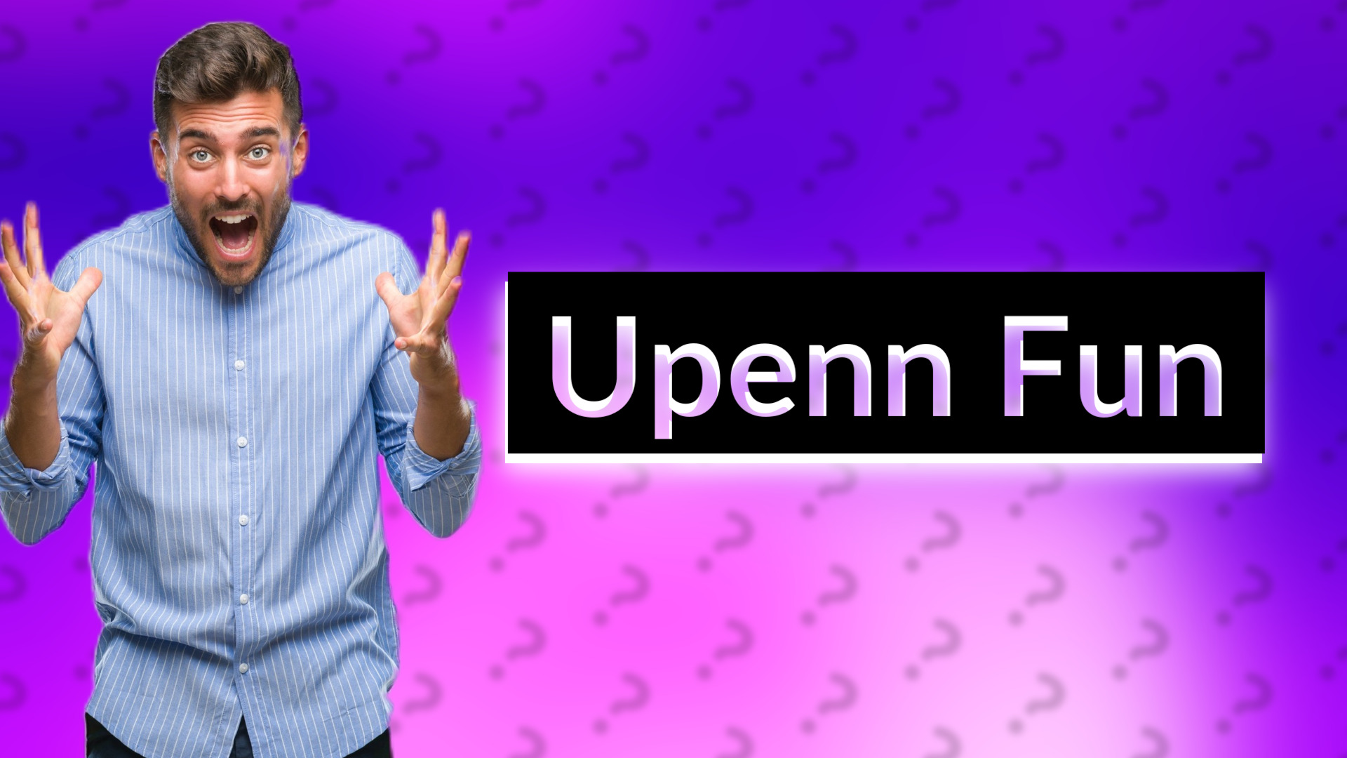 Upenn Fun