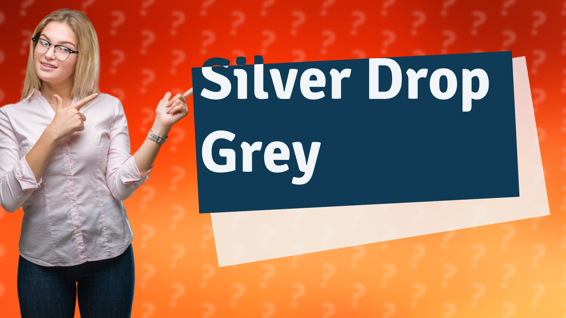 Silver Drop Grey