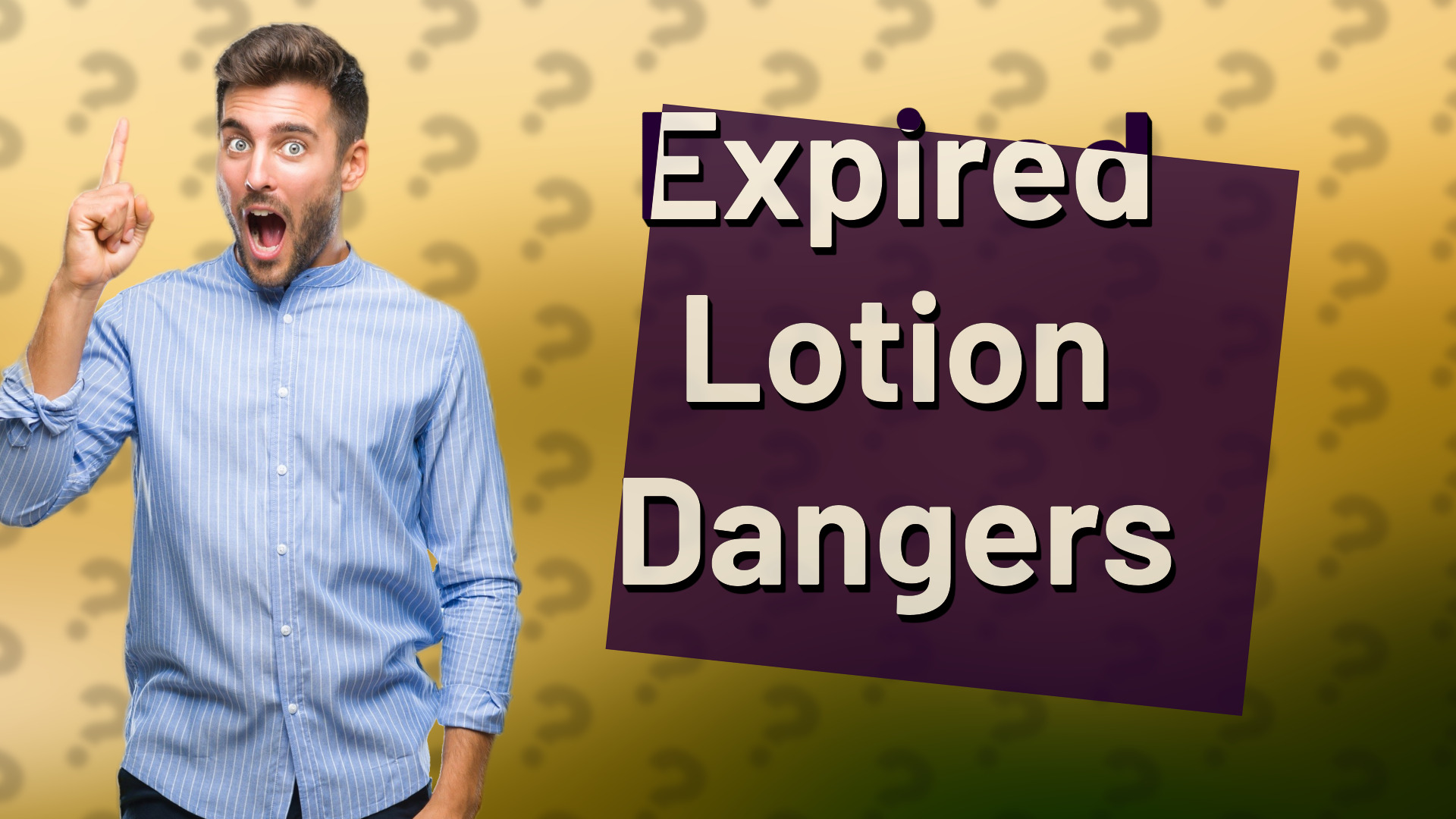Expired Lotion Dangers
