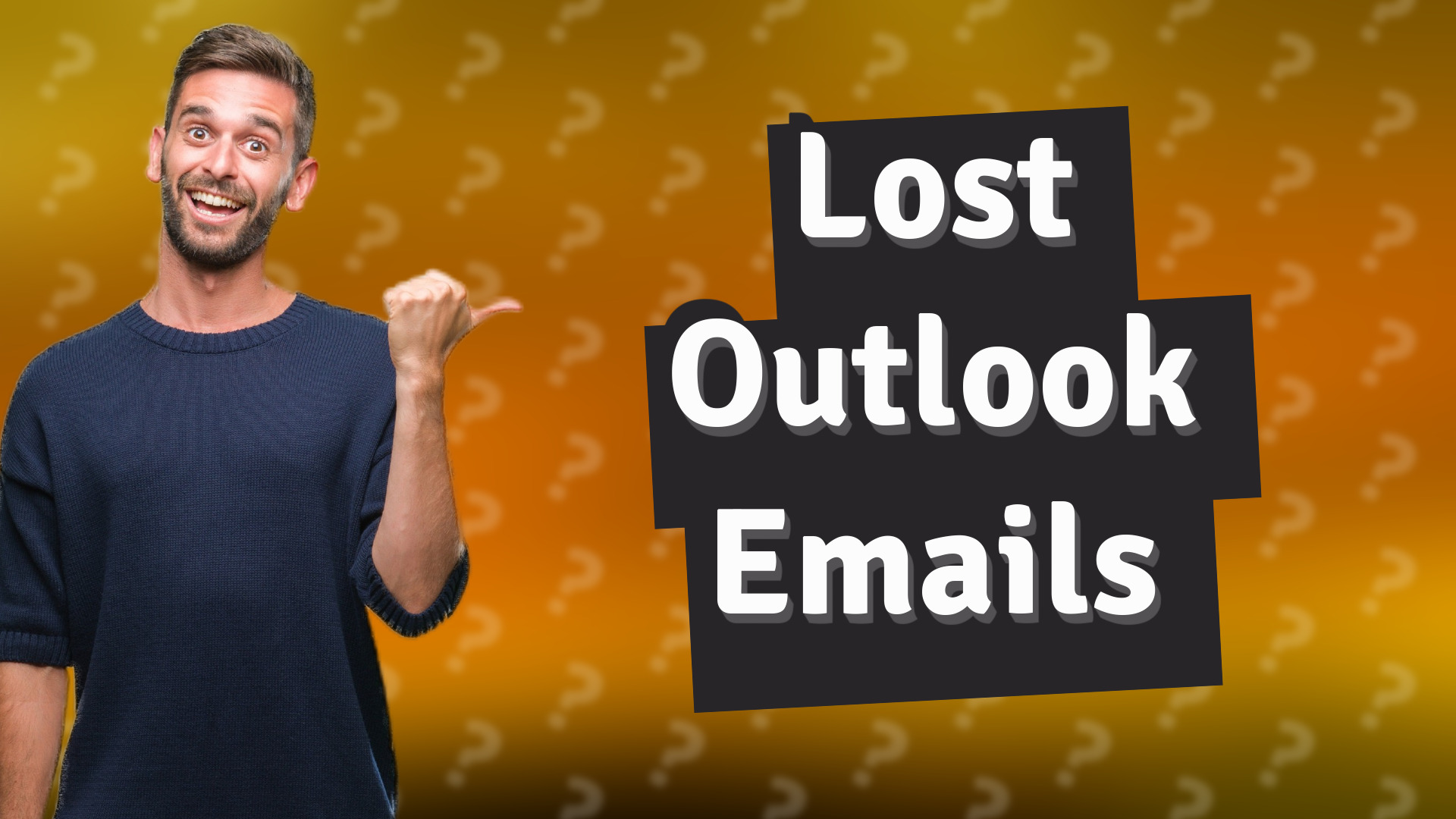 Lost Outlook Emails