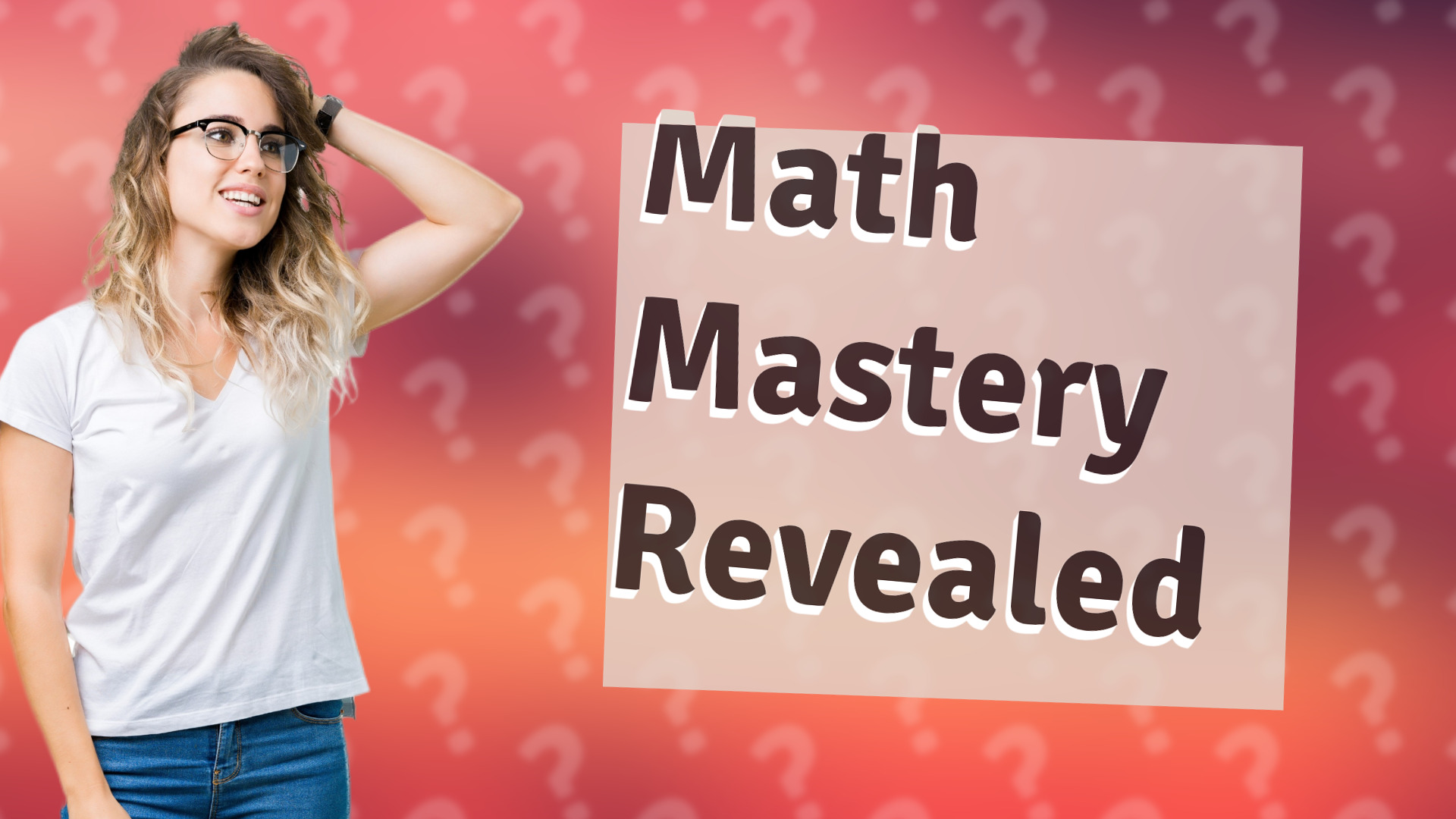 Math Mastery Revealed