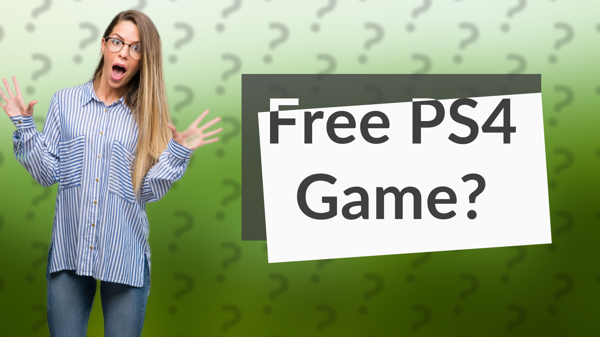 Free PS4 Game?