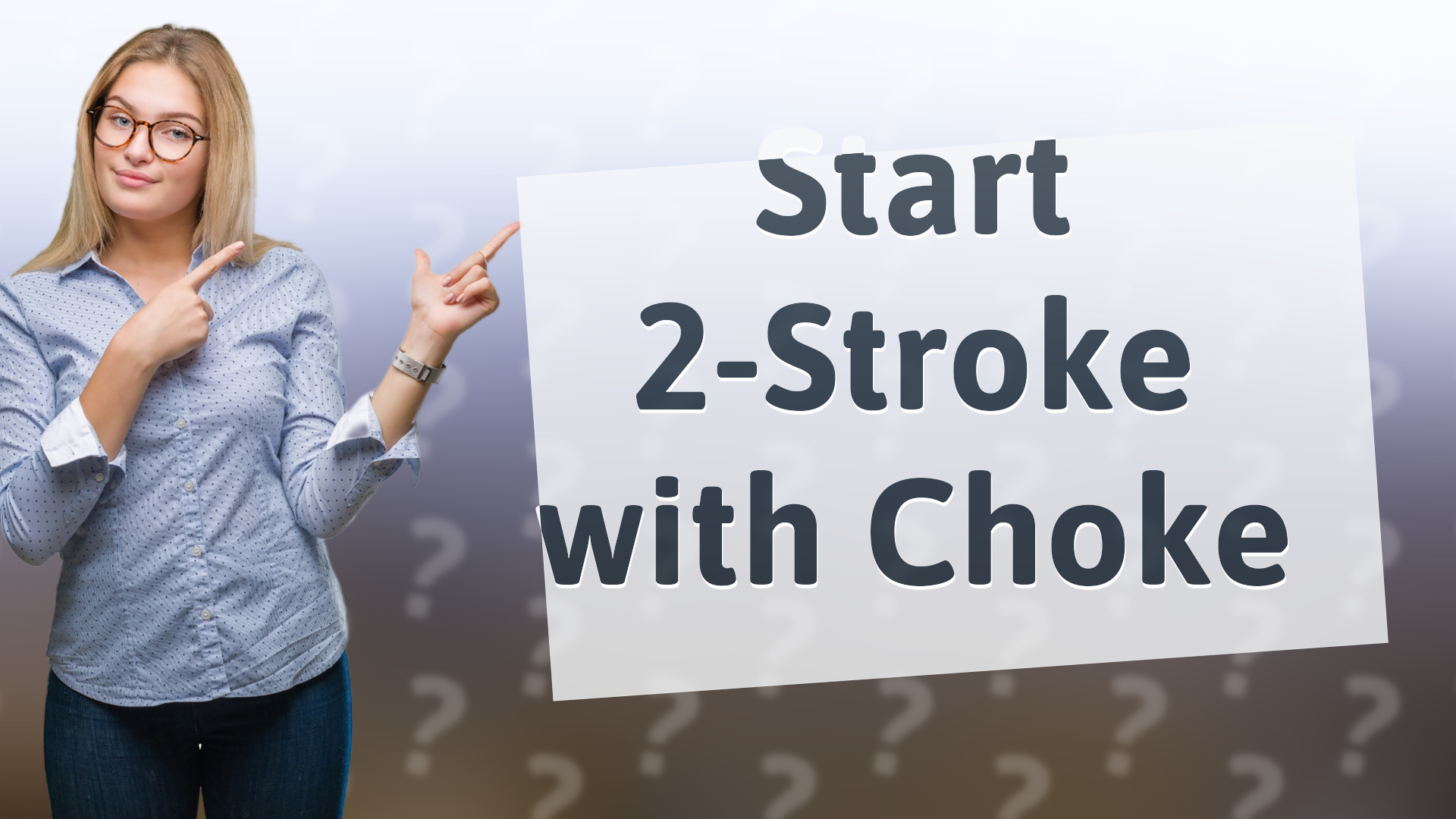 Start 2-Stroke with Choke