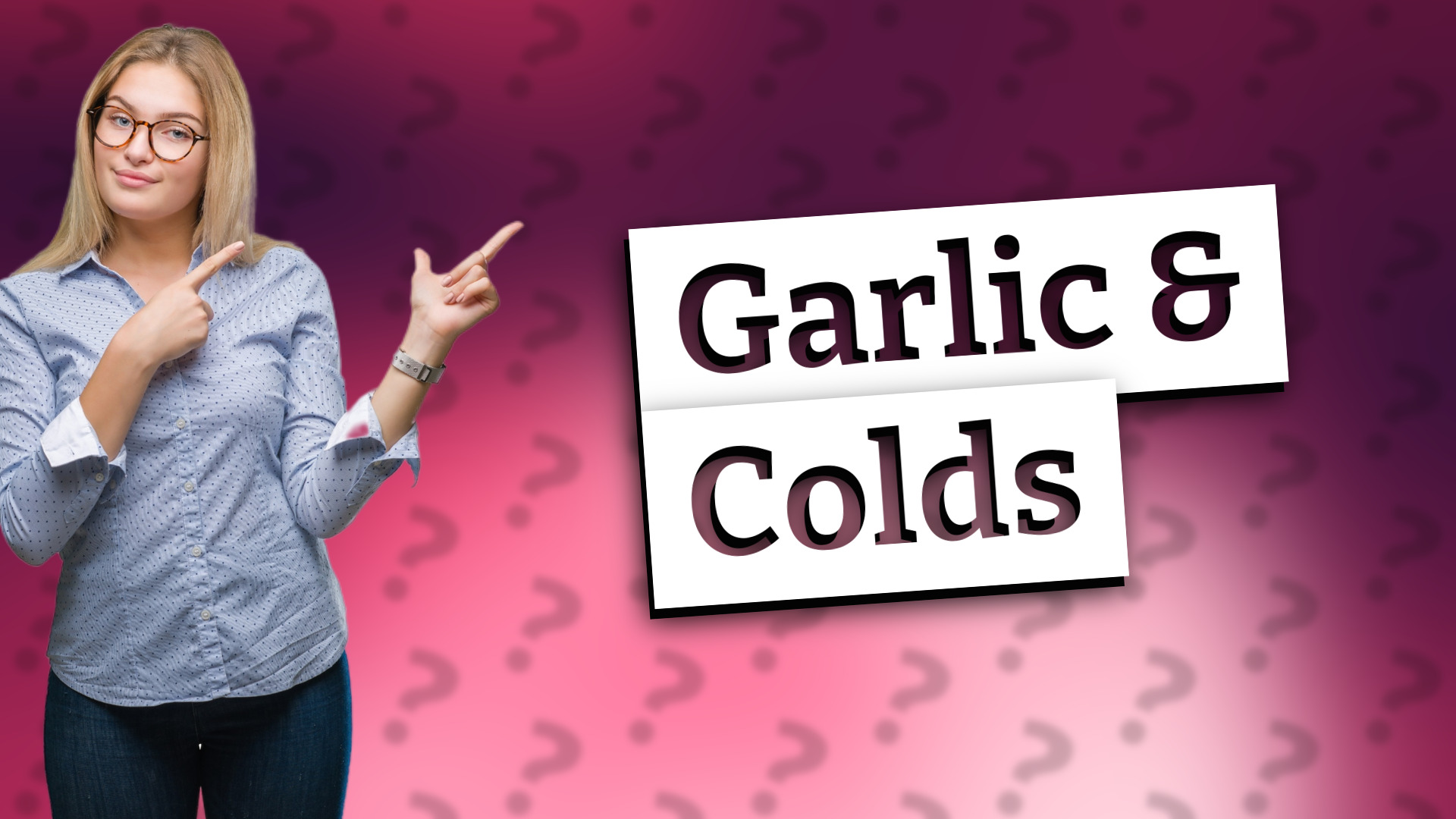 Garlic & Colds