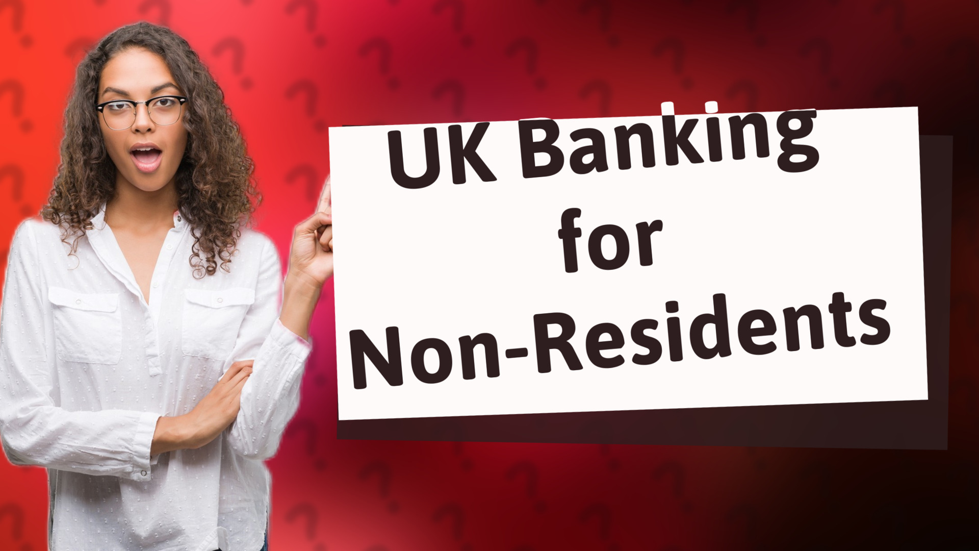 UK Banking for Non-Residents