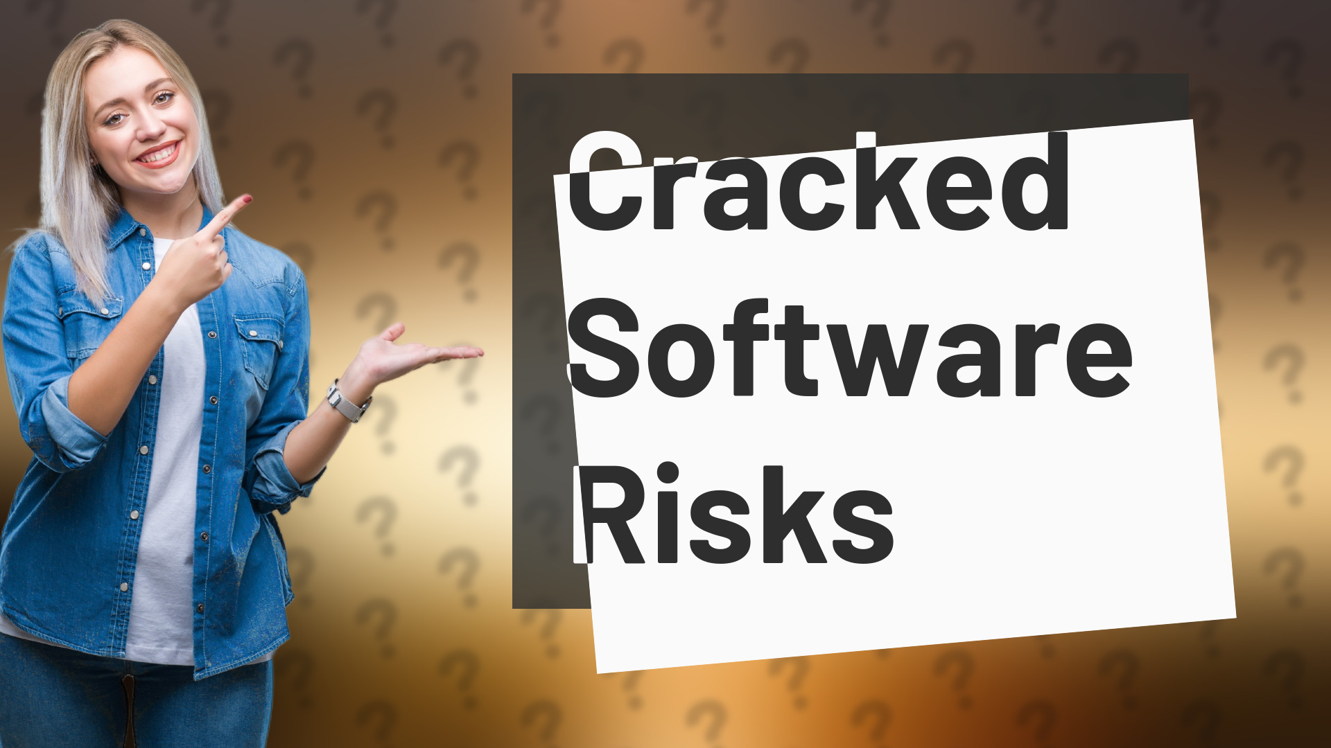 Cracked Software Risks