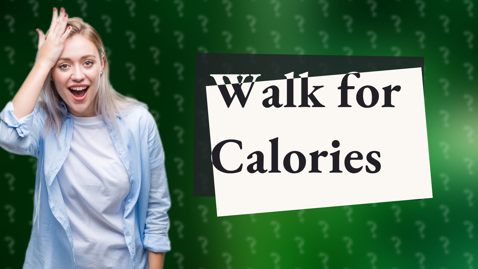 Walk for Calories