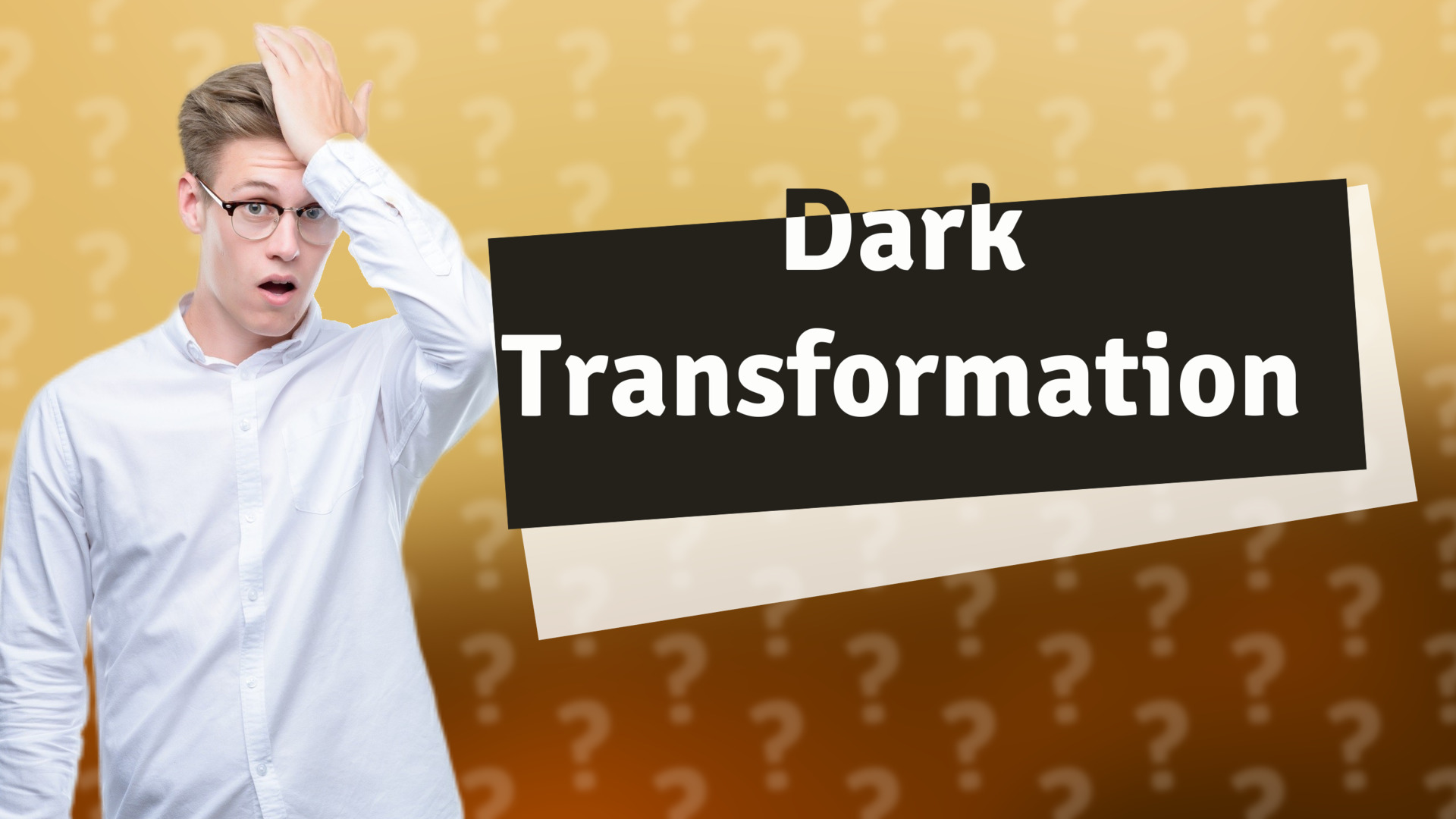 Dark Transformation