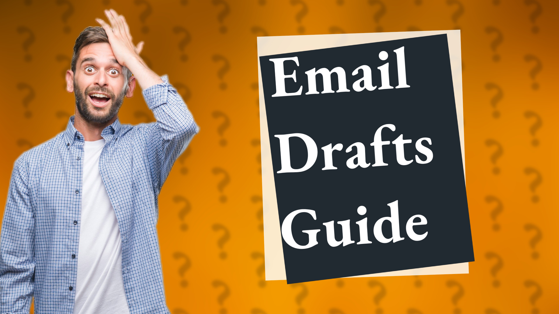 Email Drafts Guide