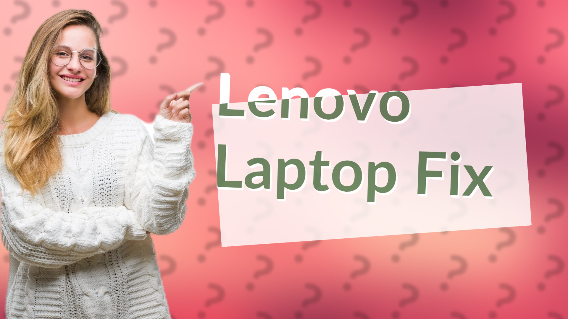 Lenovo Laptop Fix