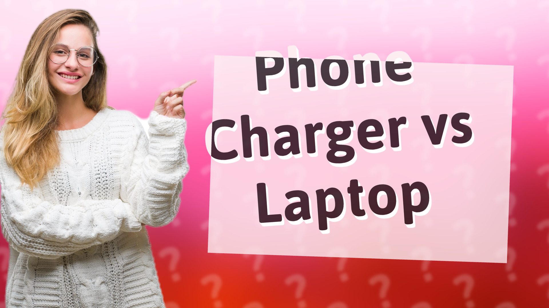 Phone Charger vs Laptop