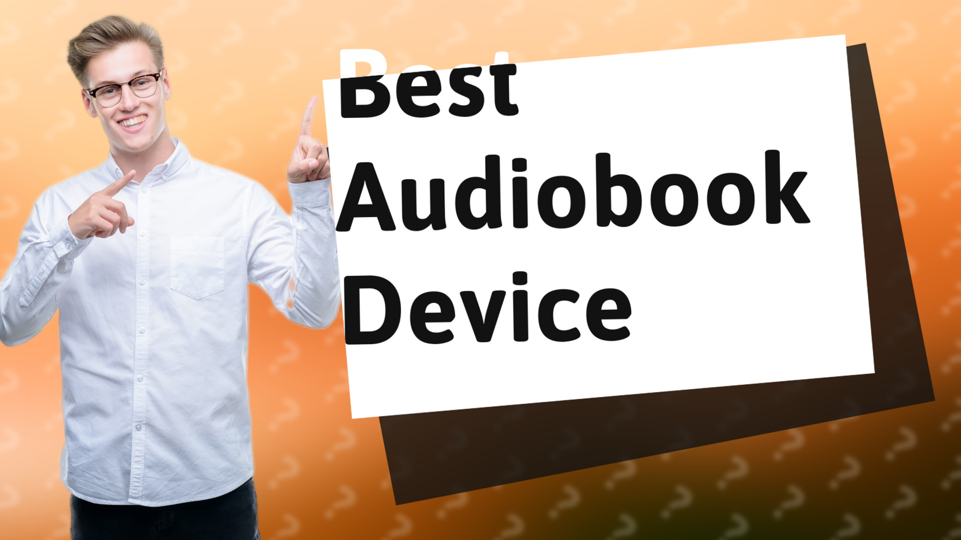 Best Audiobook Device