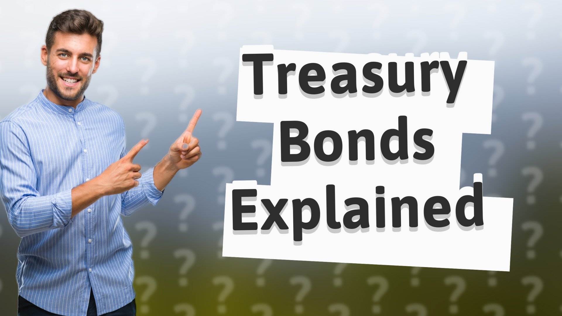 Treasury Bonds Explained