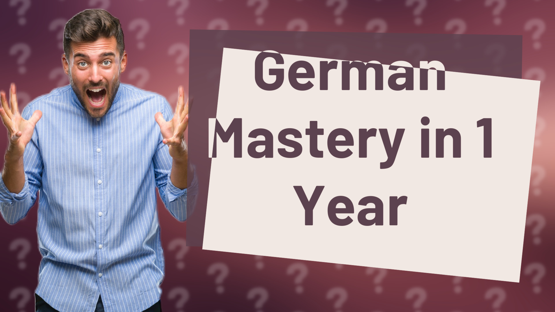 German Mastery in 1 Year