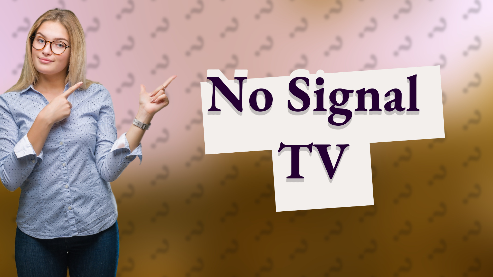 No Signal TV