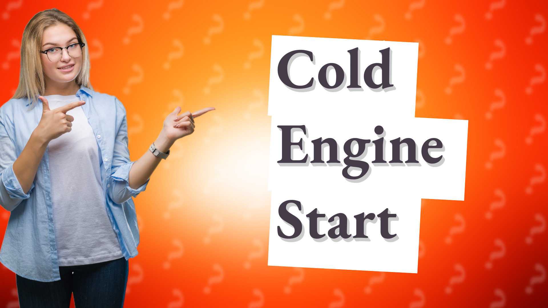 Cold Engine Start