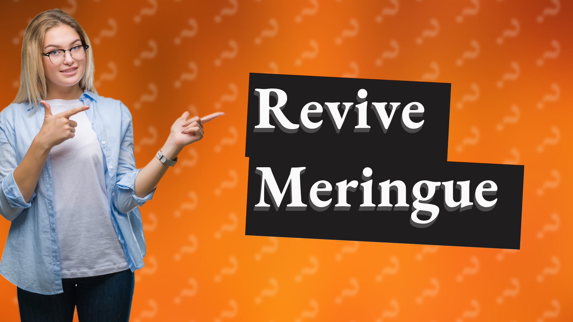 Revive Meringue