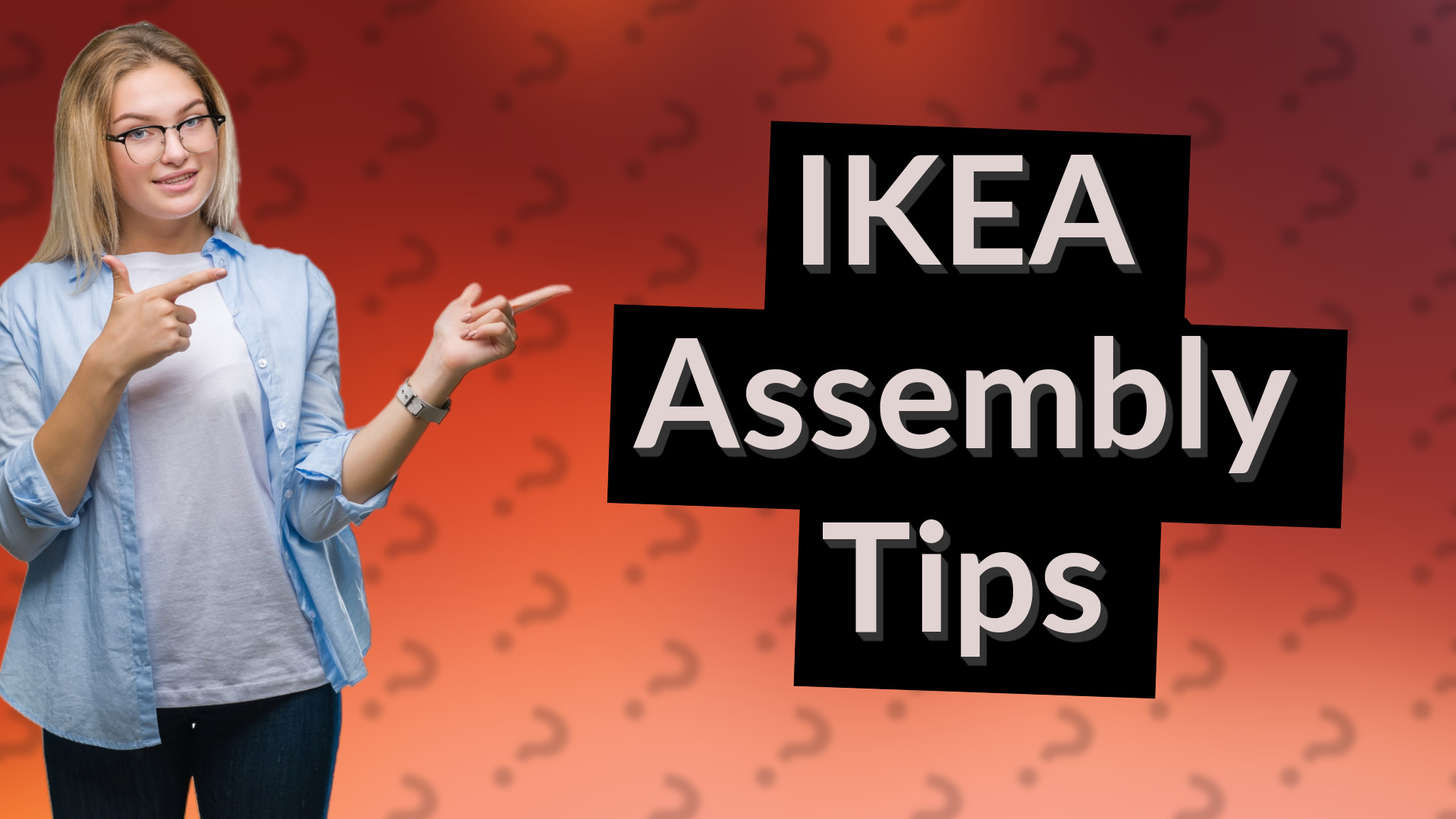 IKEA Assembly Tips