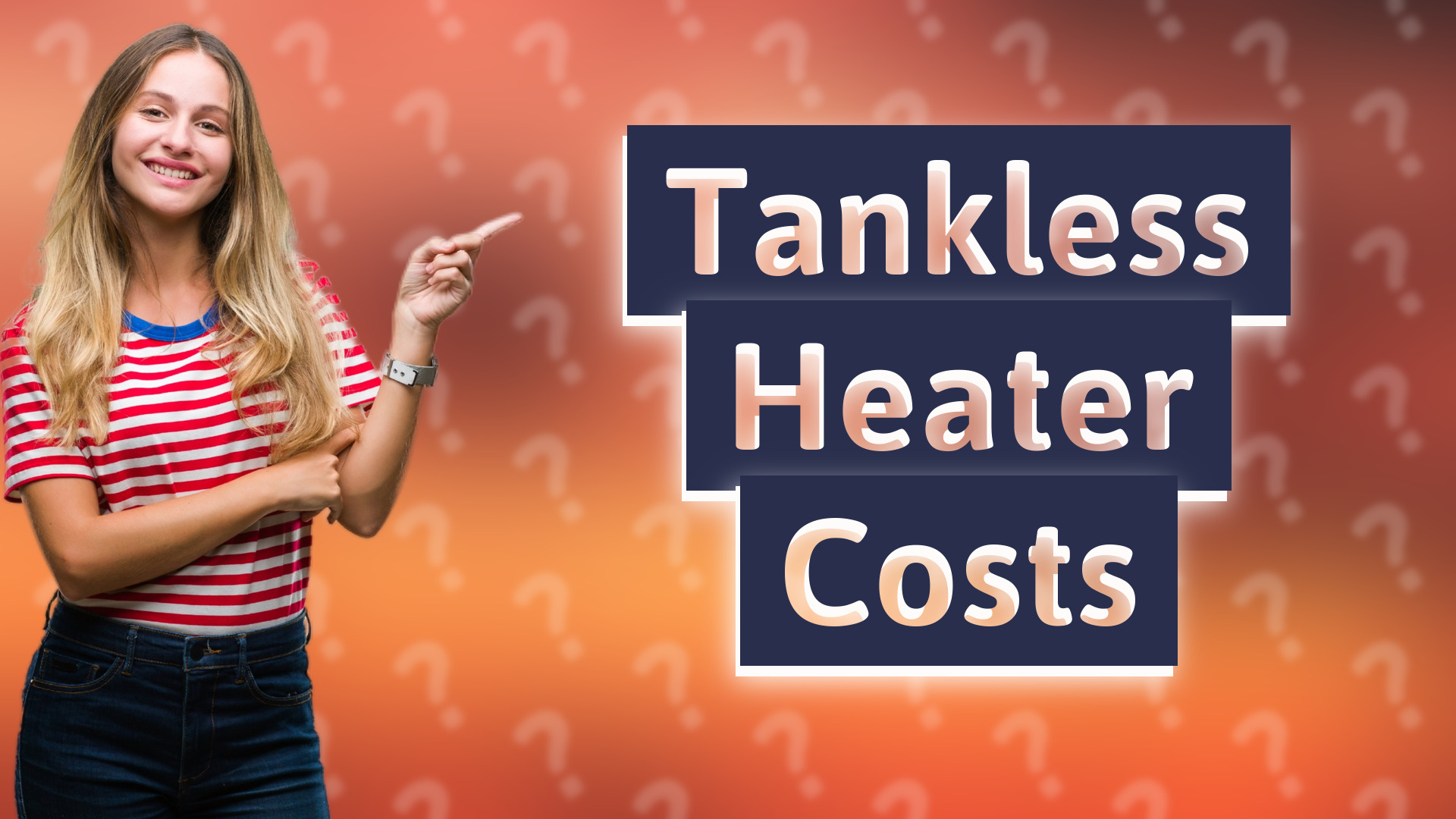 Tankless Heater Costs