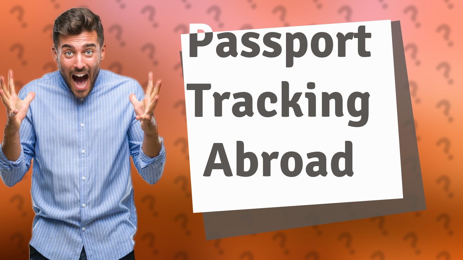 Passport Tracking Abroad