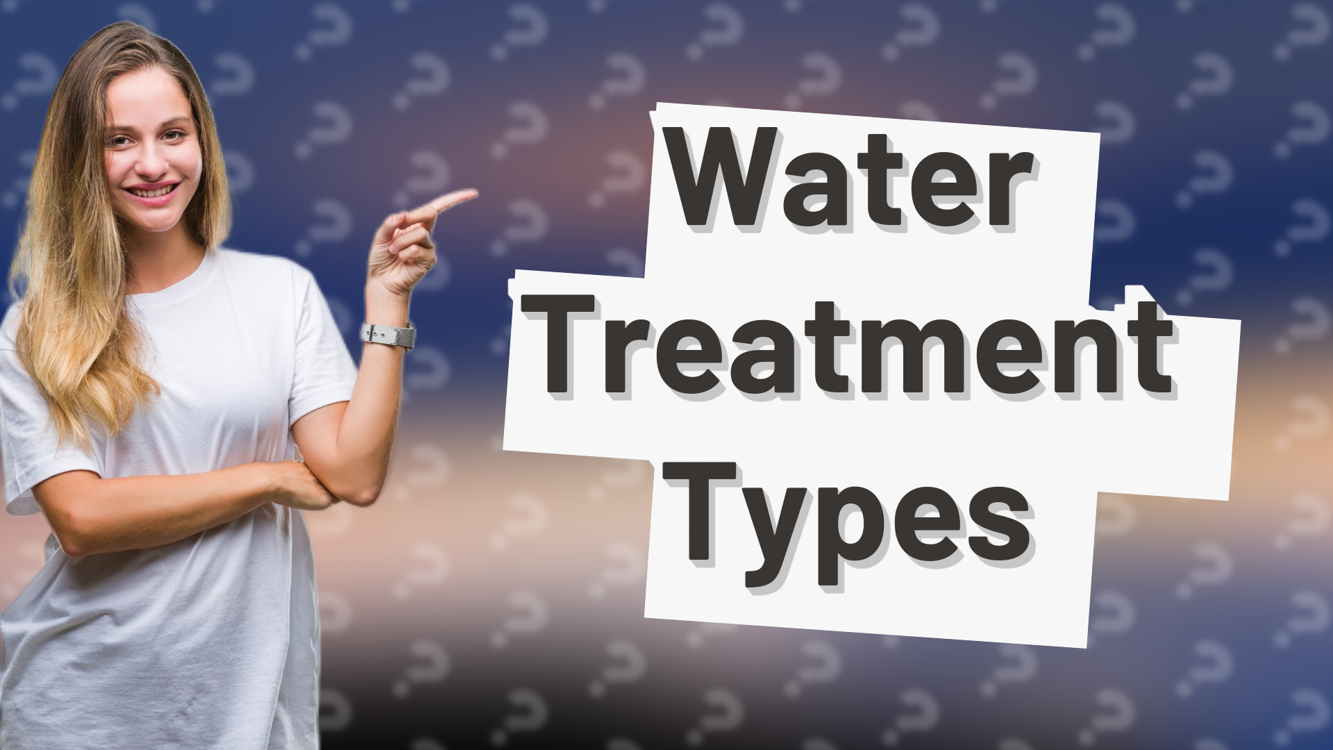 Water Treatment Types
