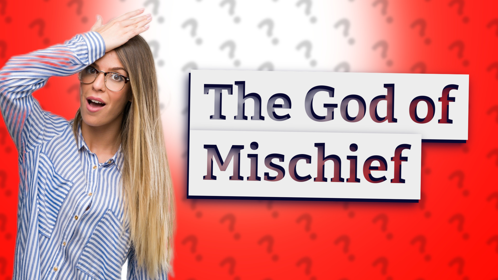 The God of Mischief