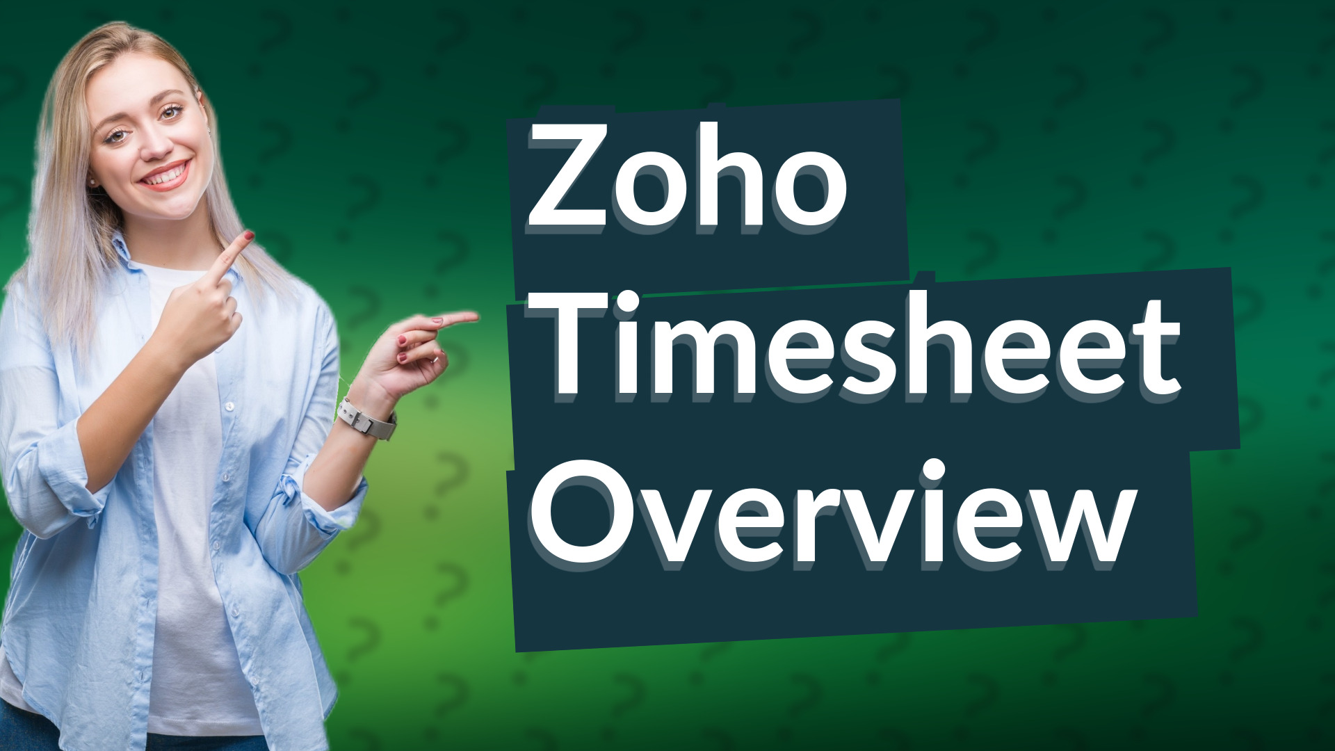 Zoho Timesheet Overview