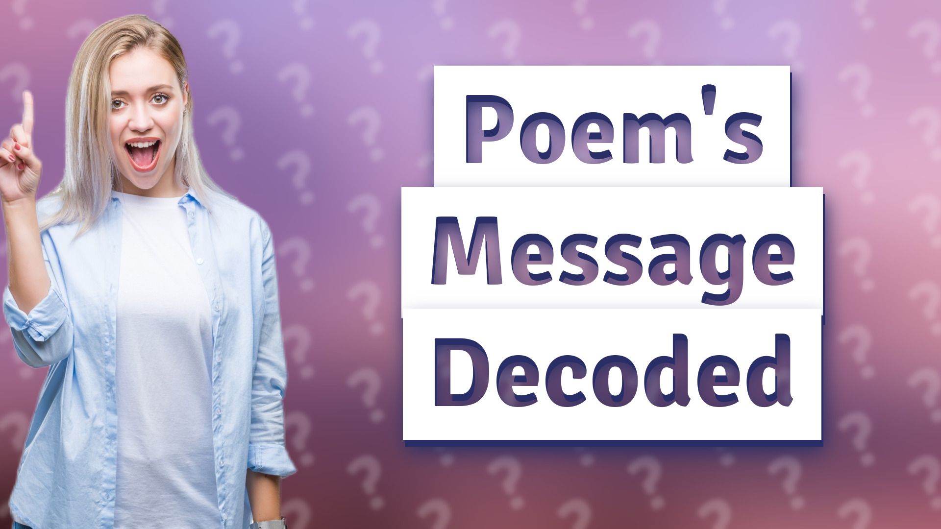 Poem's Message Decoded