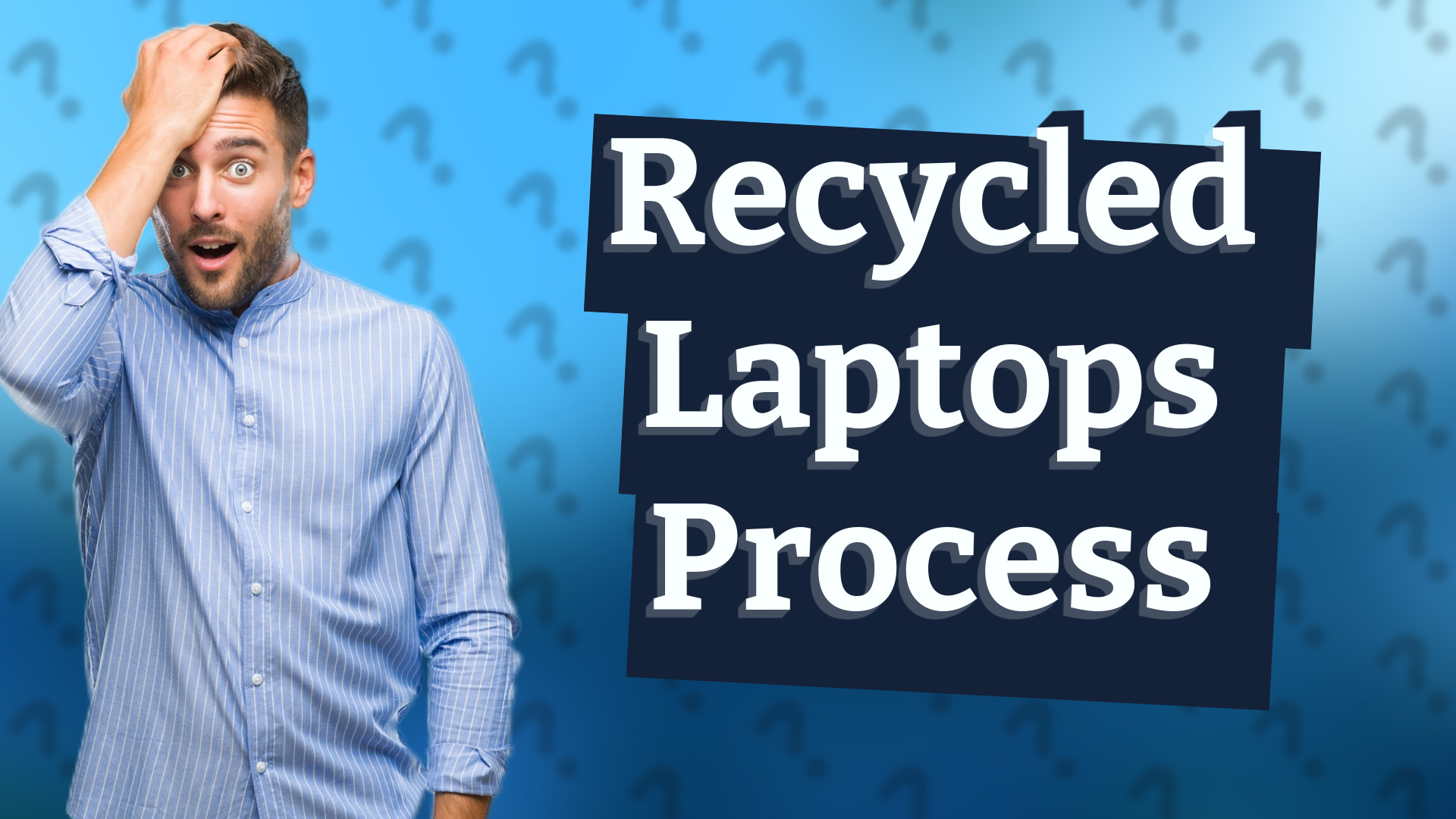 Recycled Laptops Process