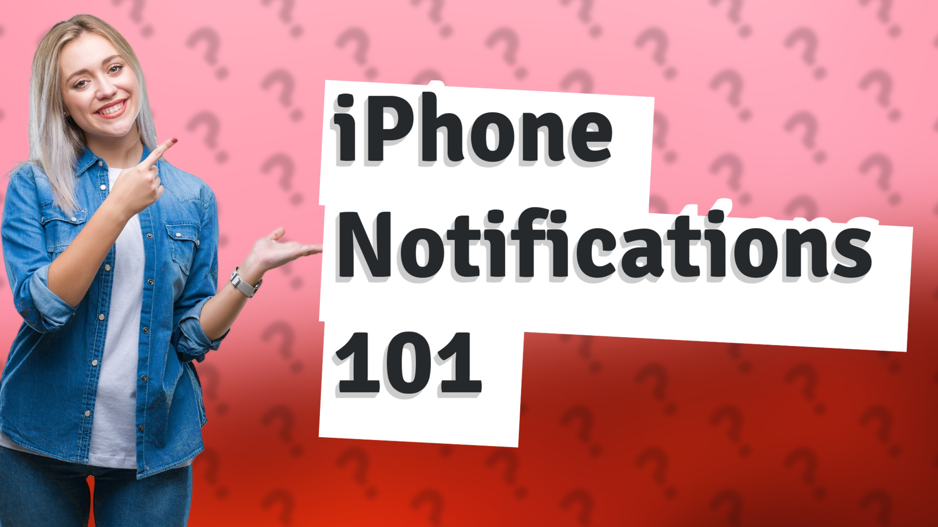 iPhone Notifications 101