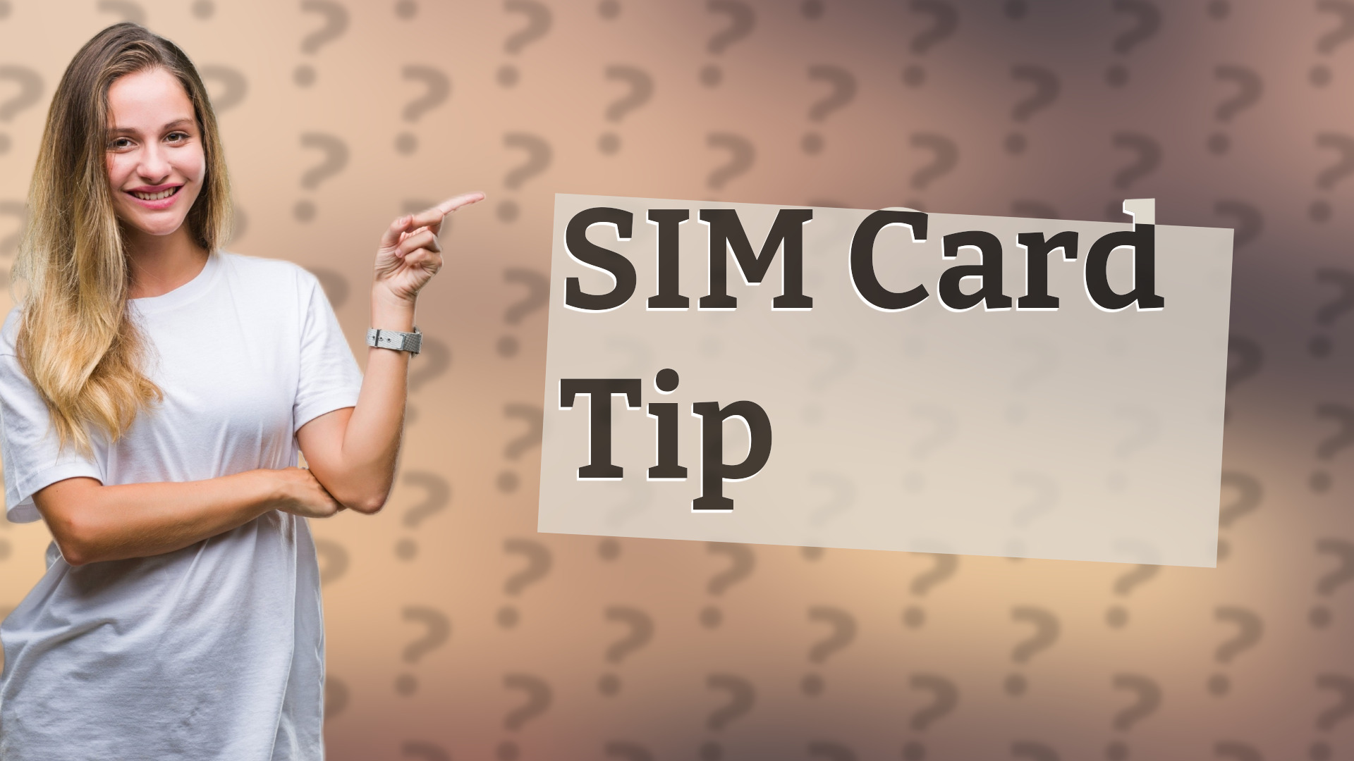SIM Card Tip