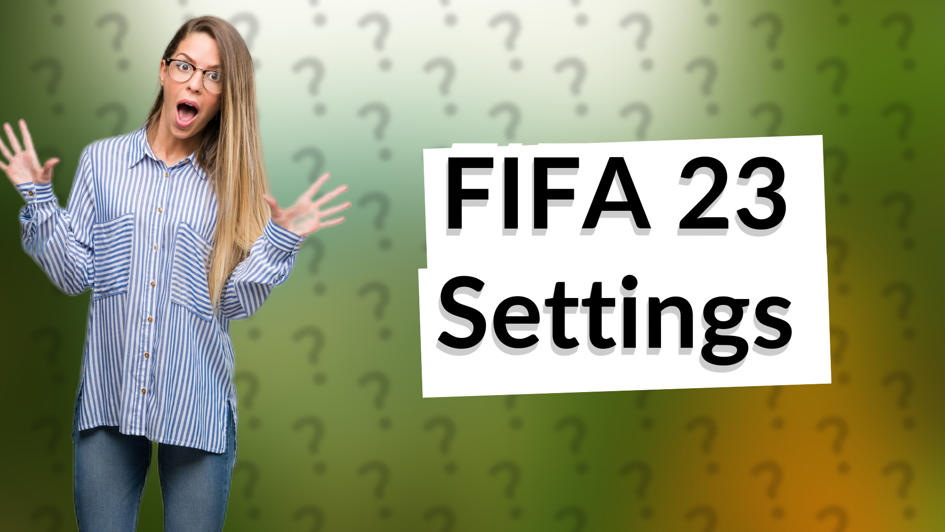FIFA 23 Settings