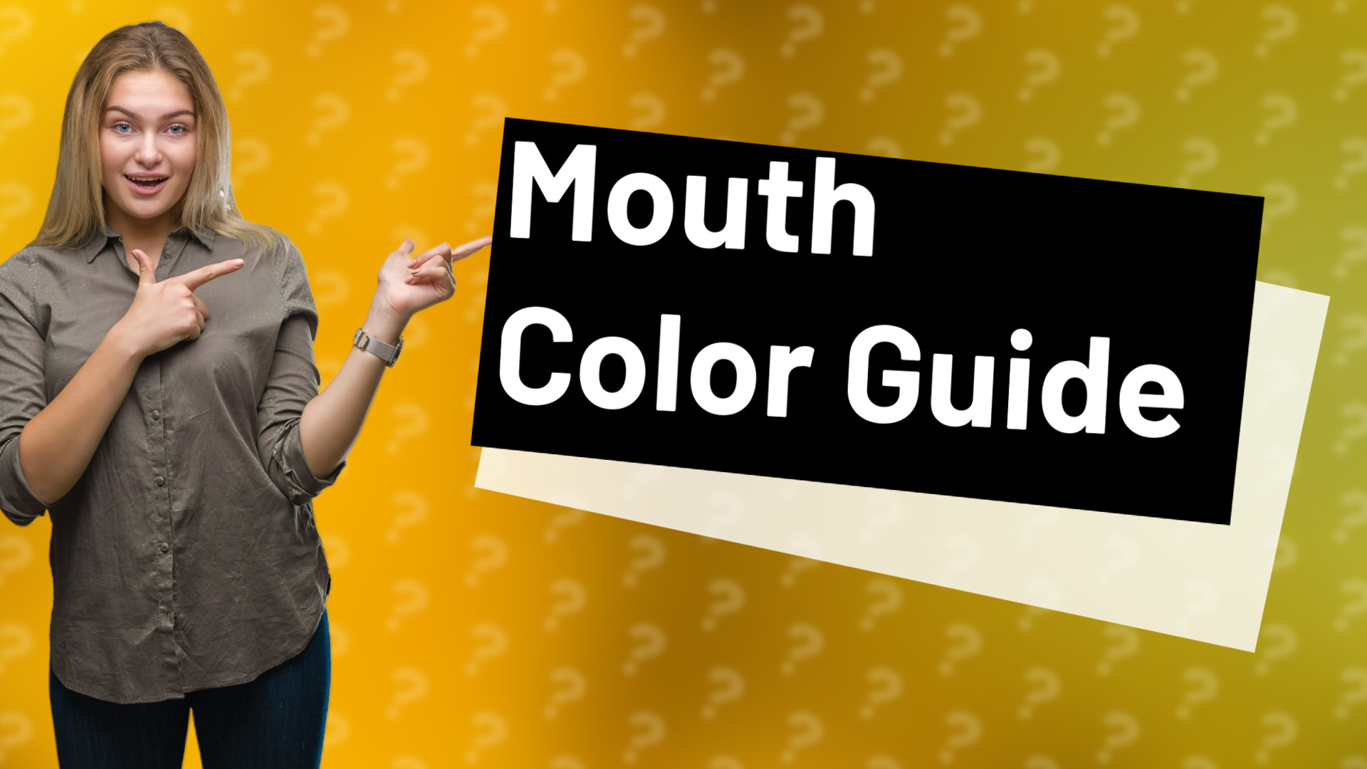 Mouth Color Guide