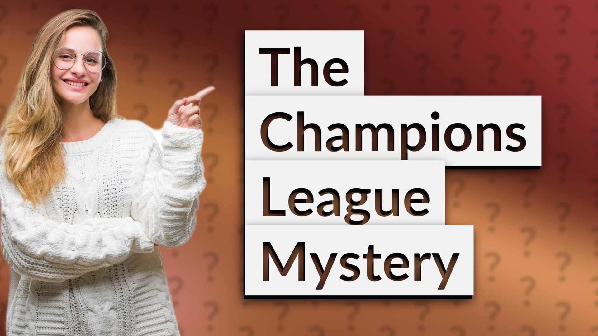 The Champions League Mystery