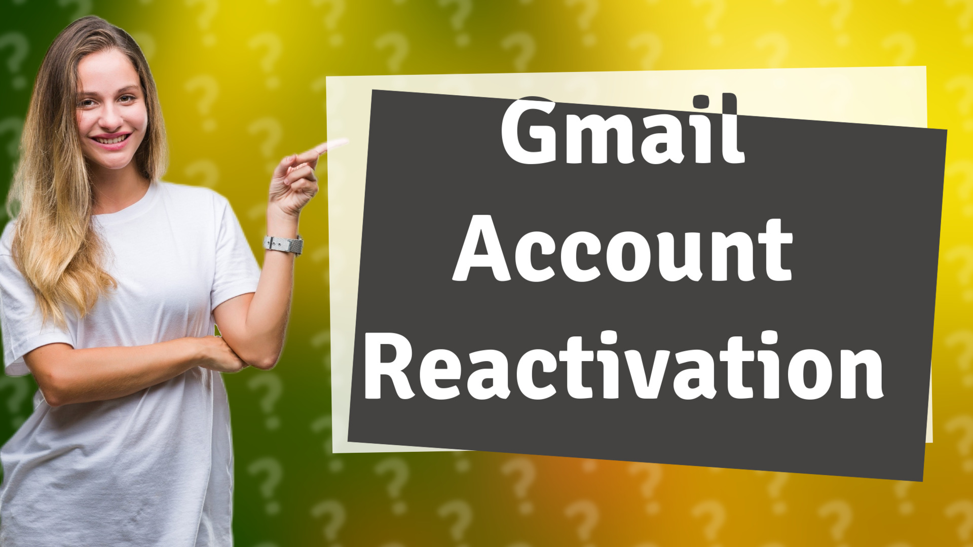 Gmail Account Reactivation