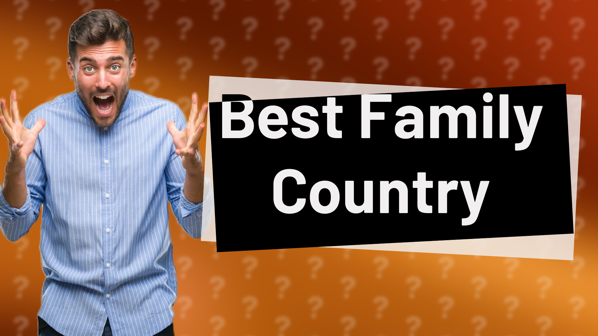 Best Family Country