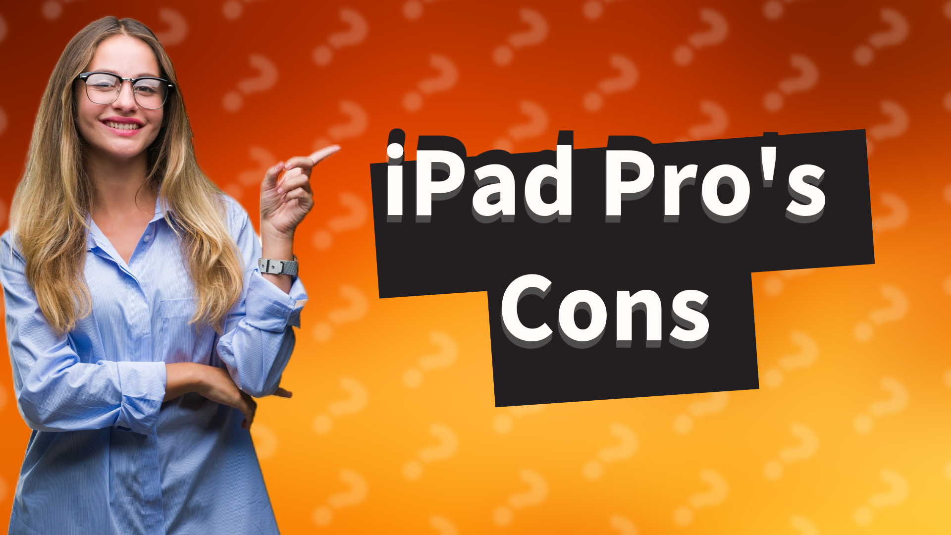 iPad Pro's Cons