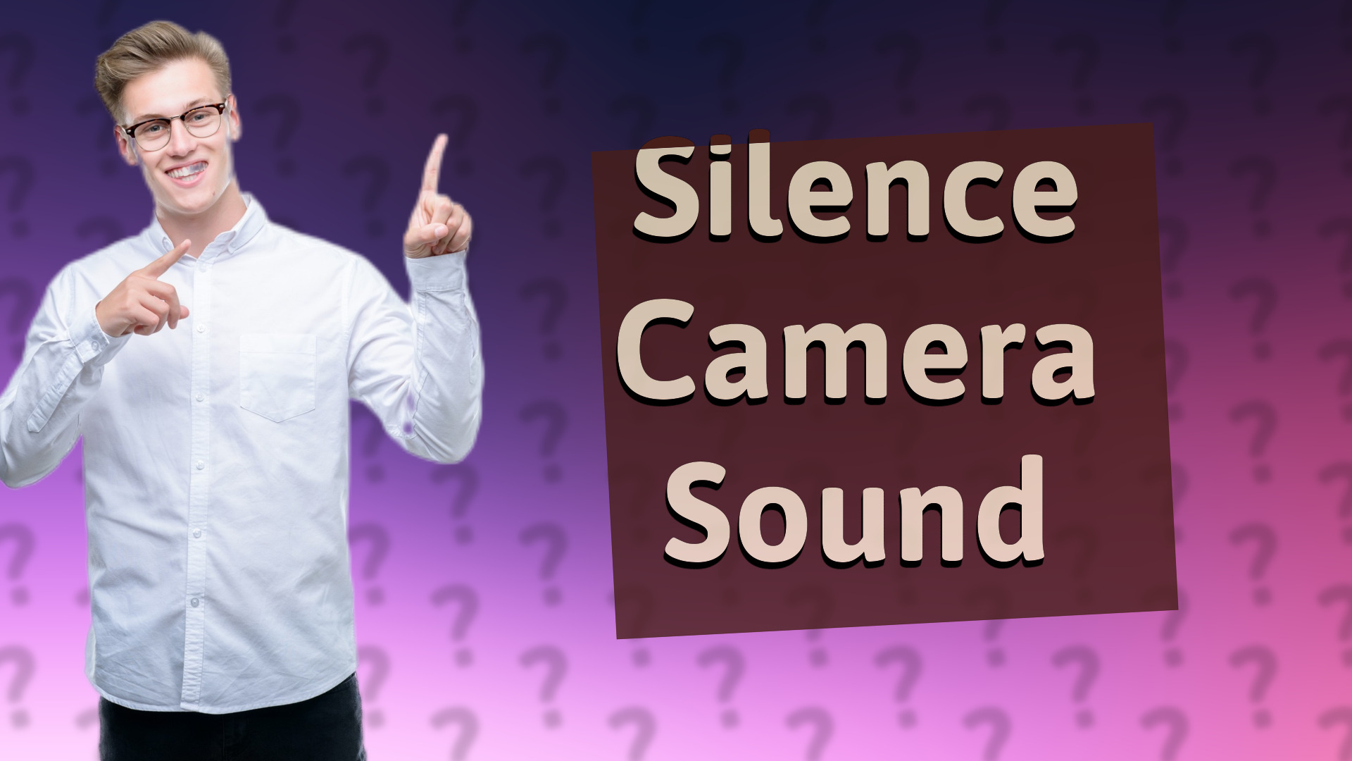 Silence Camera Sound