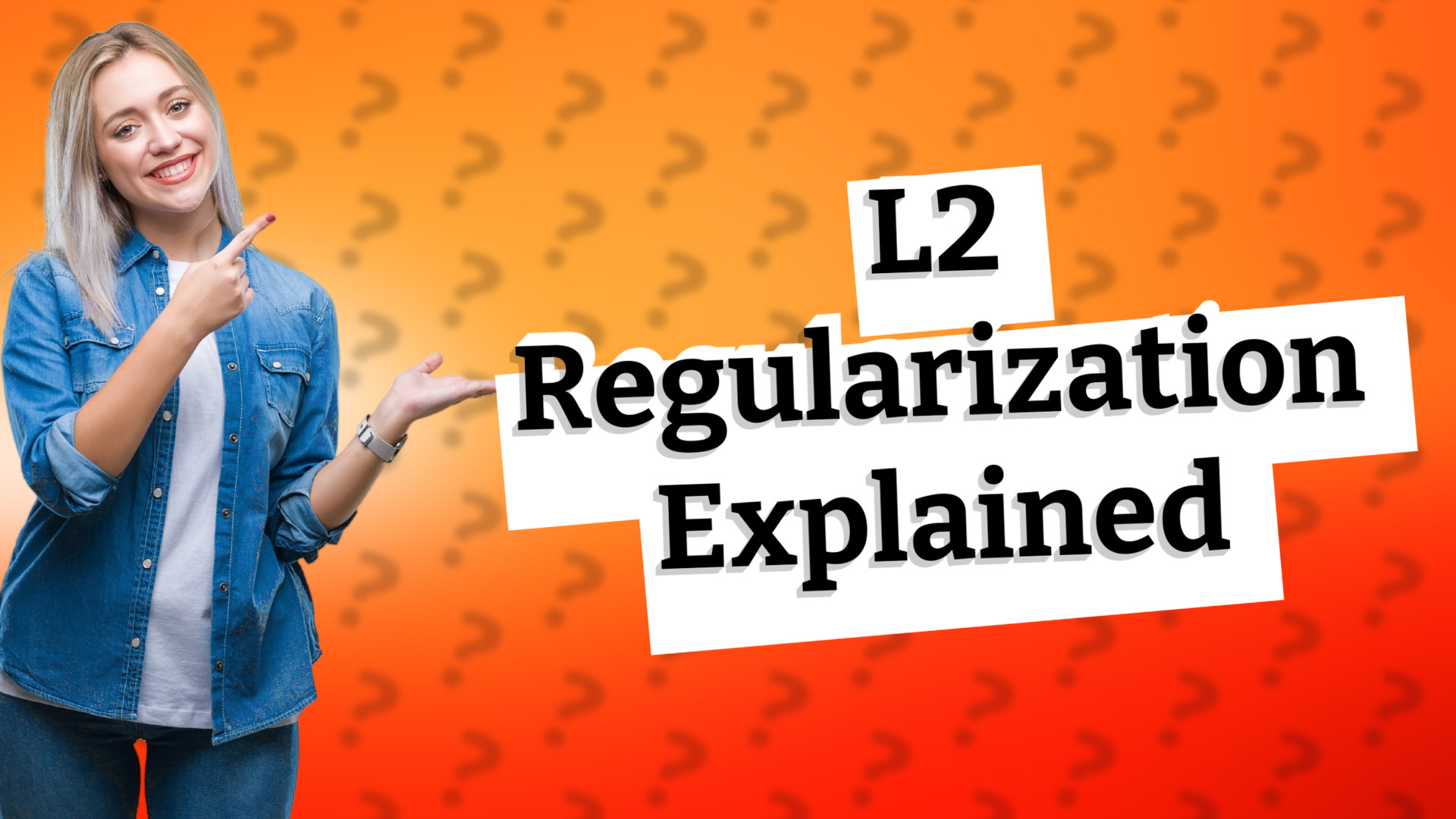 L2 Regularization Explained