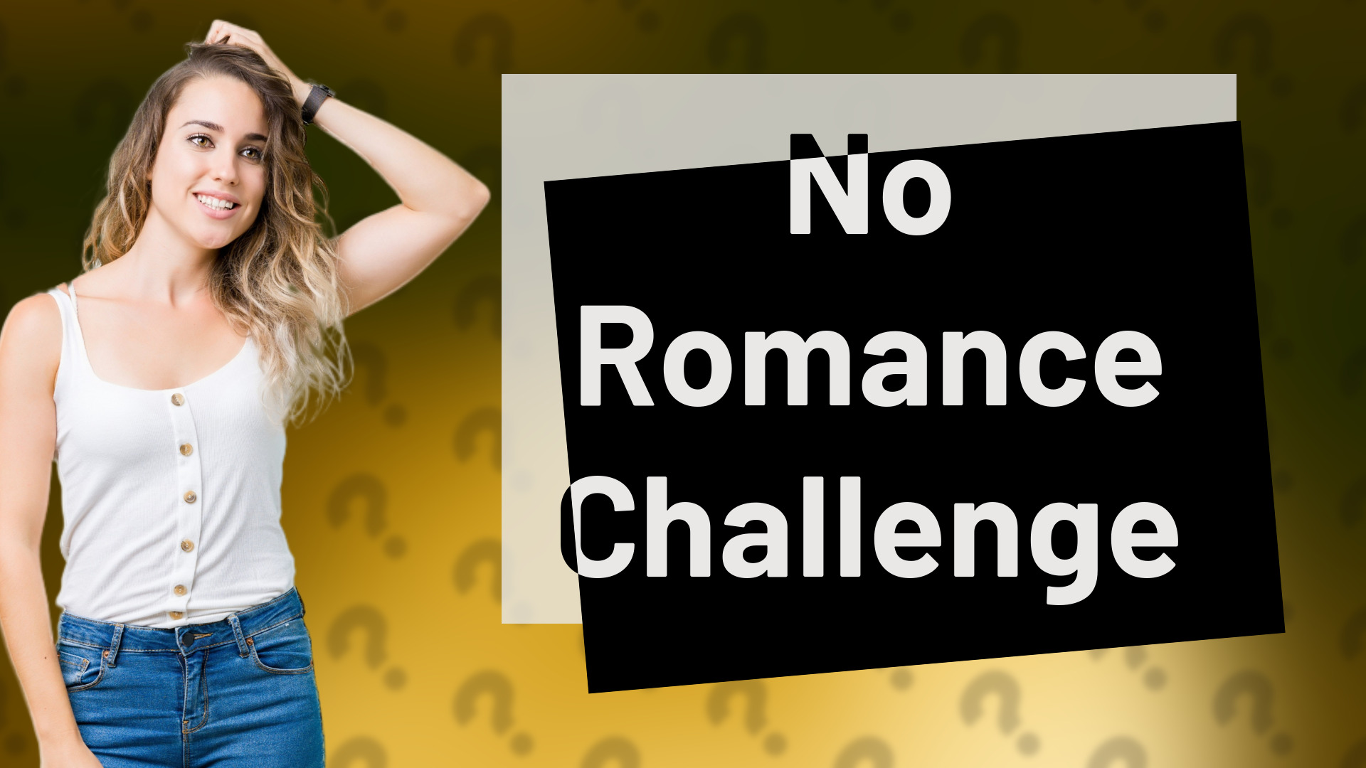 No Romance Challenge