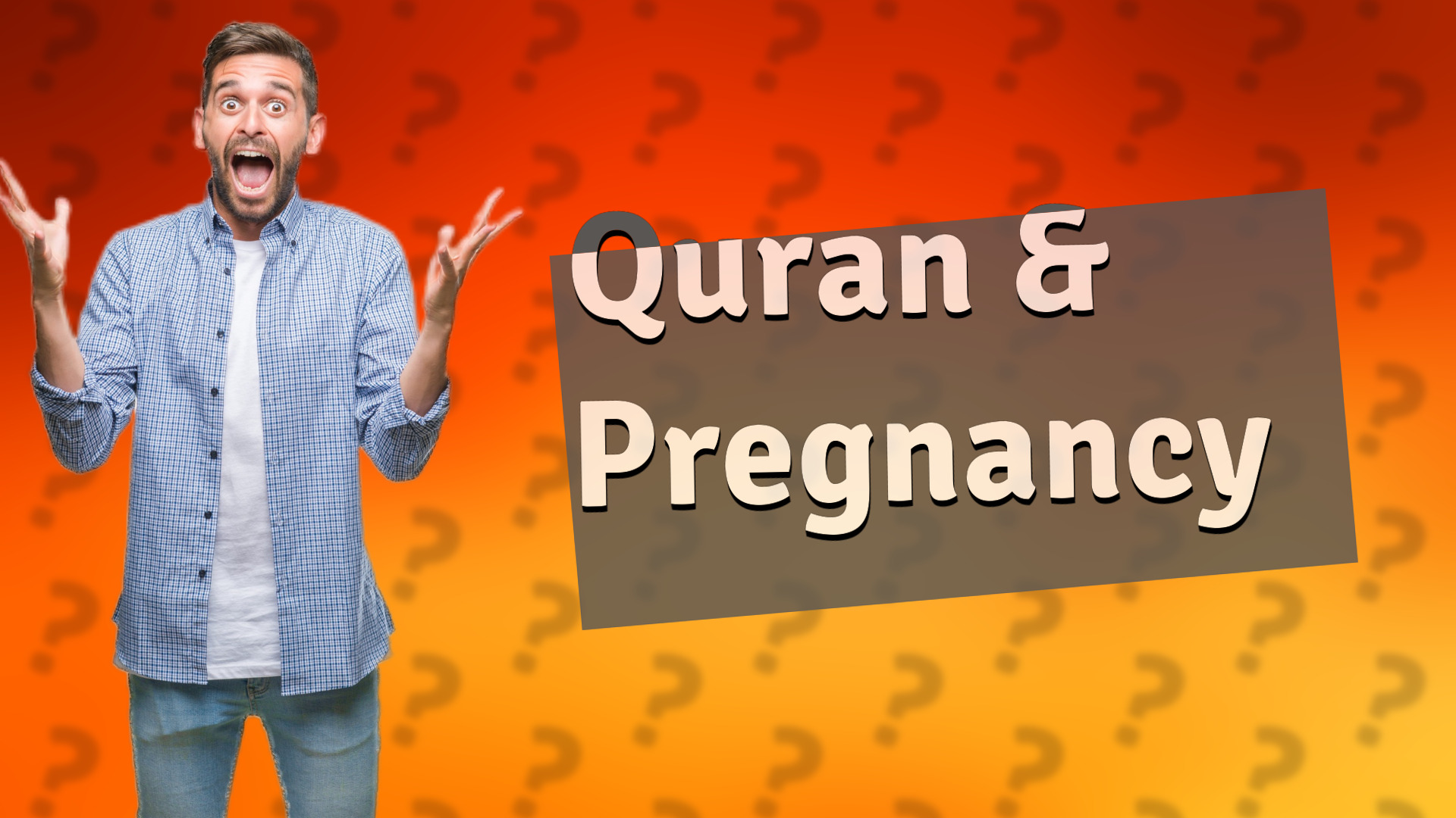 Quran & Pregnancy