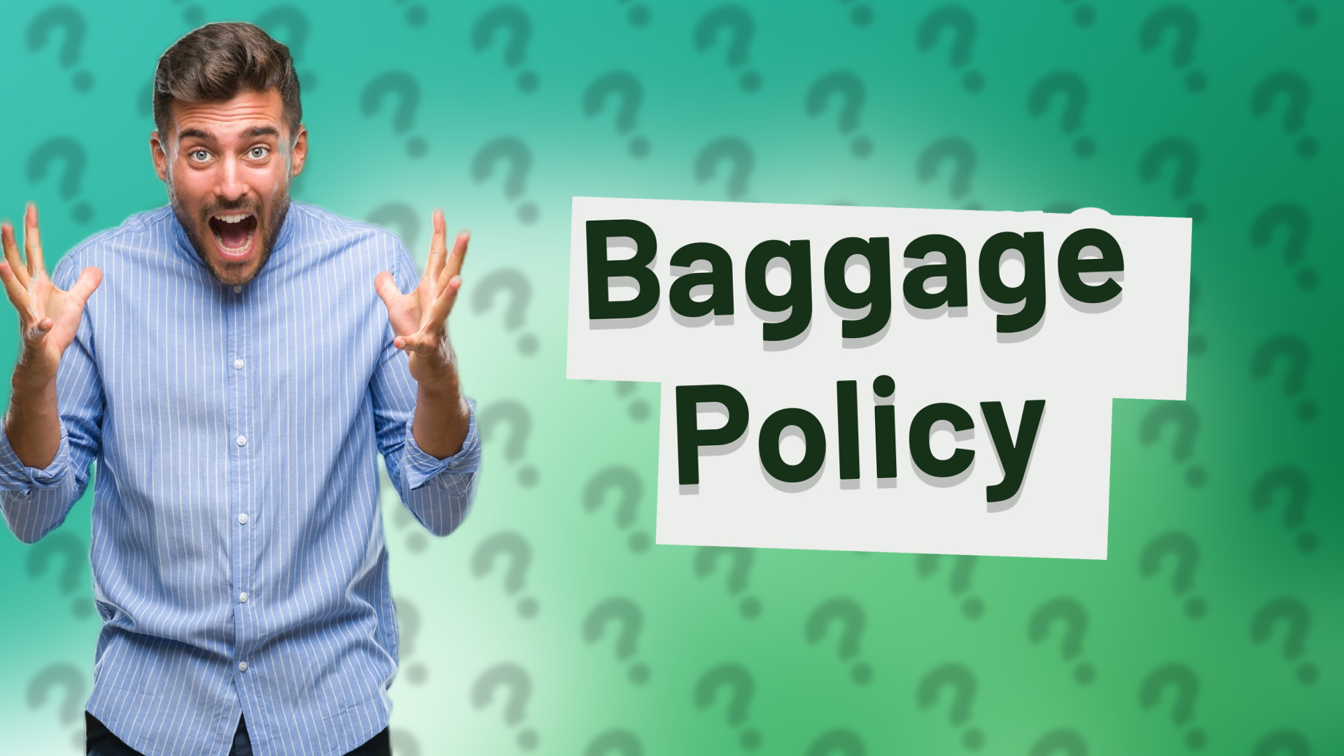 Baggage Policy