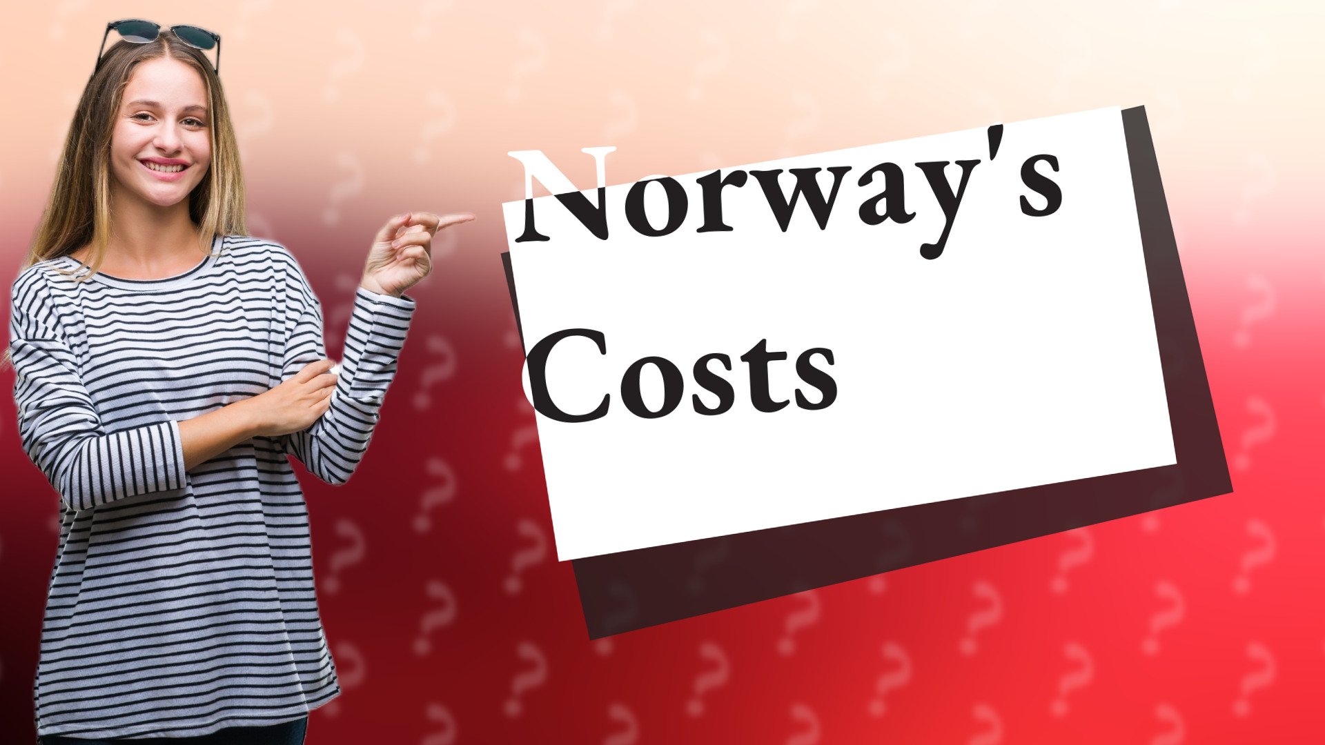 Norway's Costs