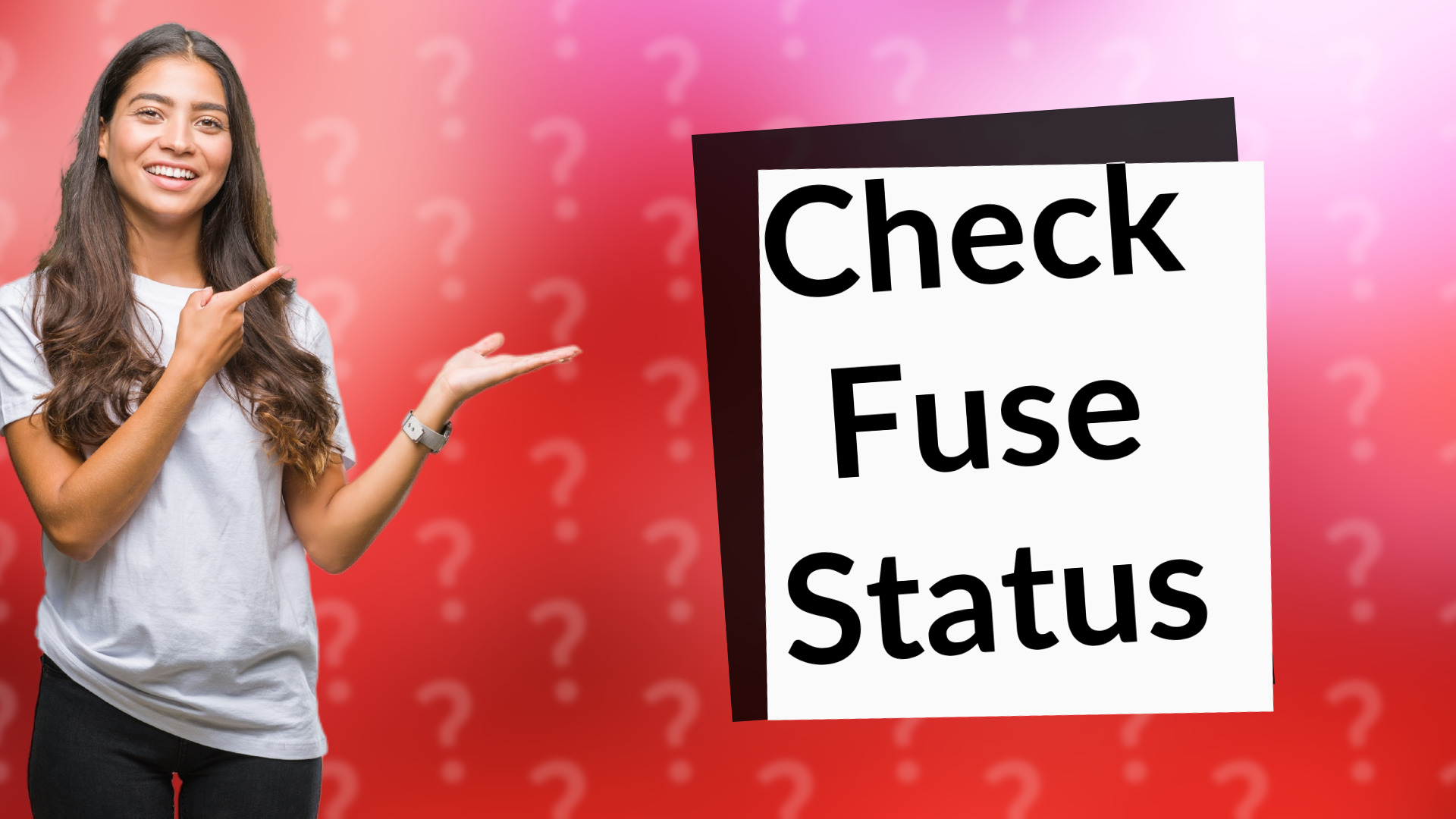 Check Fuse Status