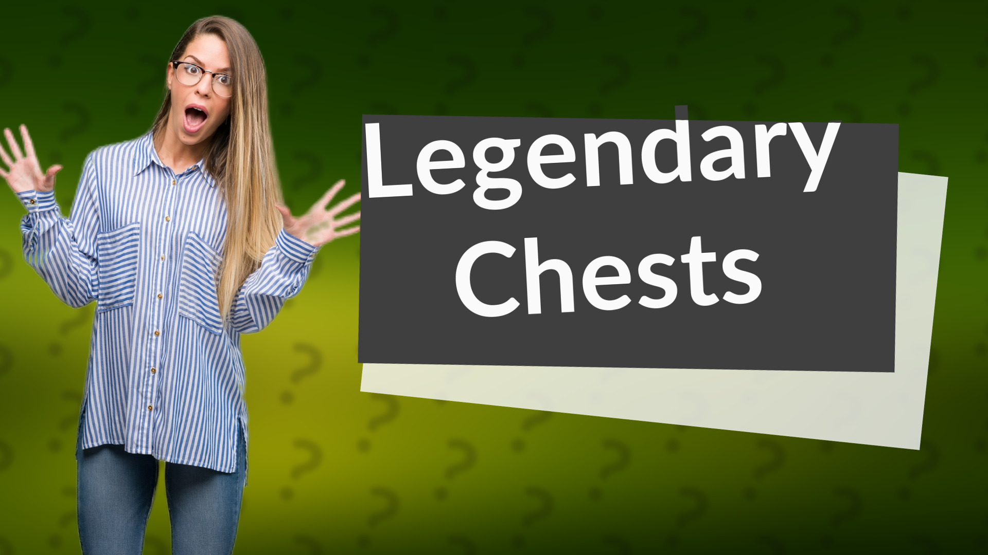 Legendary Chests