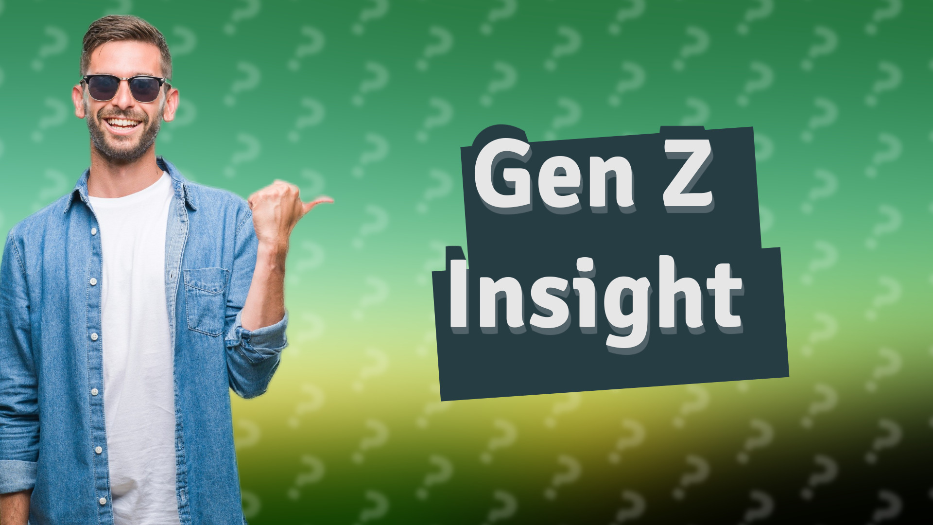 Gen Z Insight