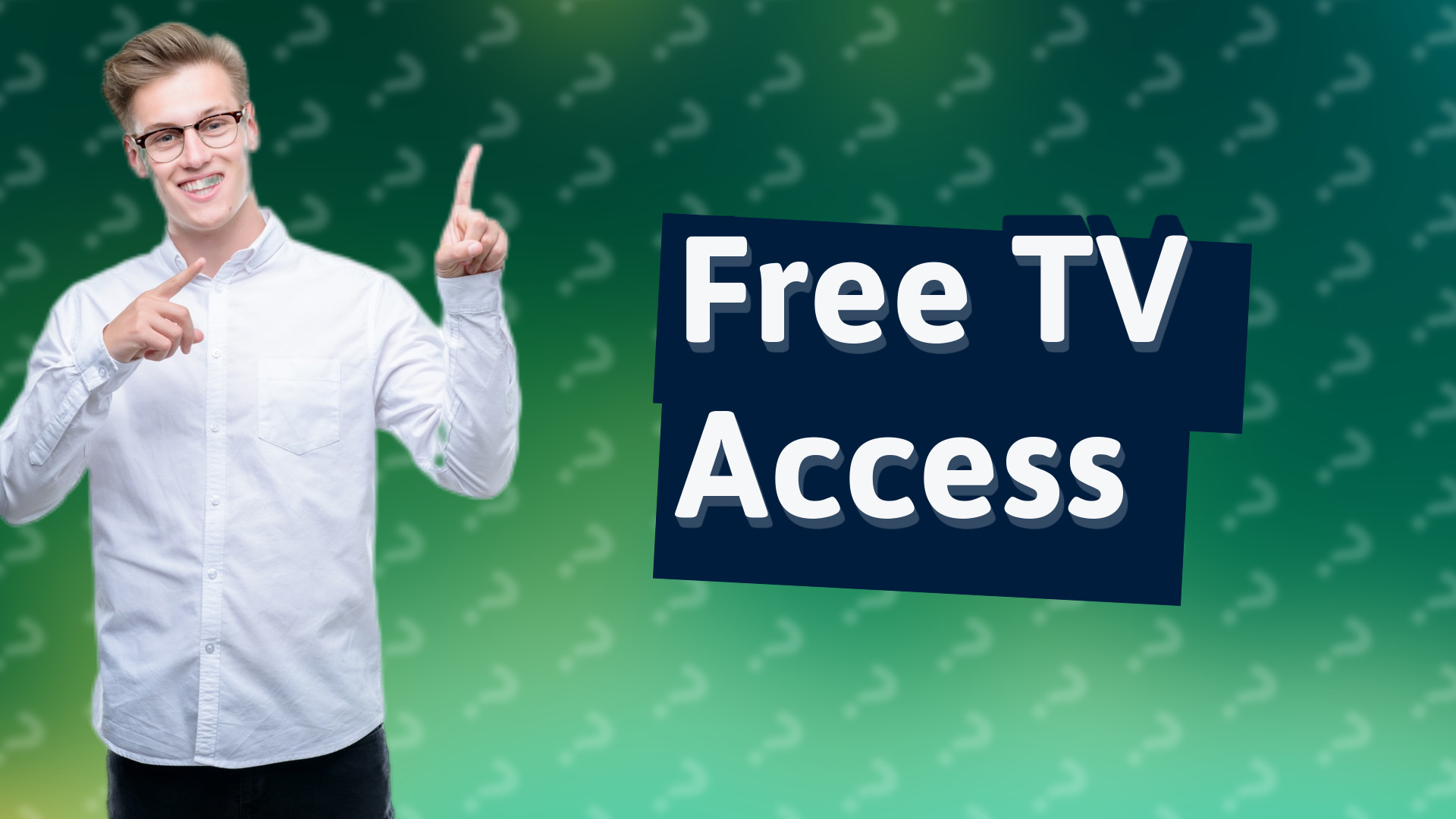 Free TV Access