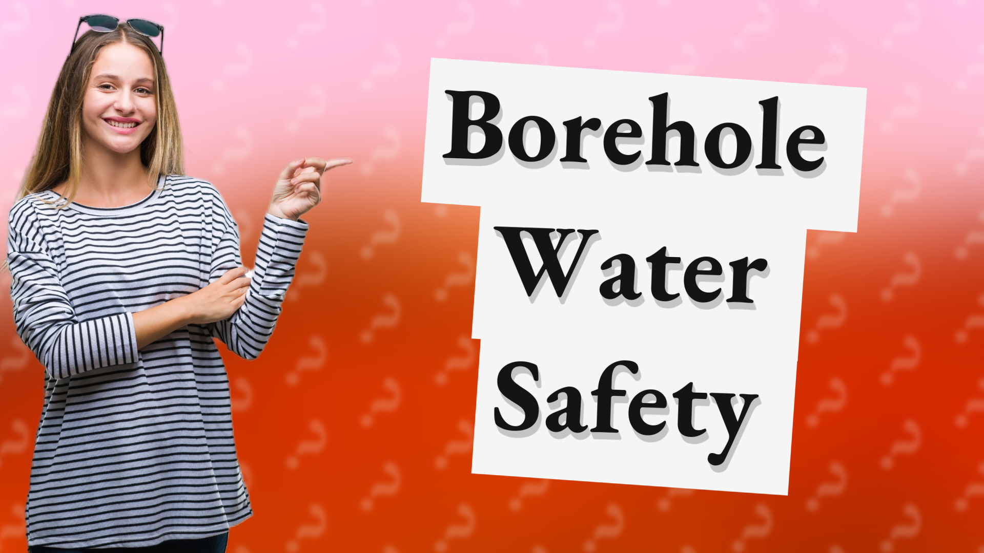 Borehole Water Safety
