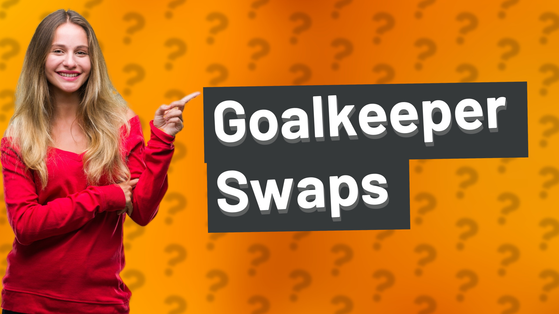 Goalkeeper Swaps