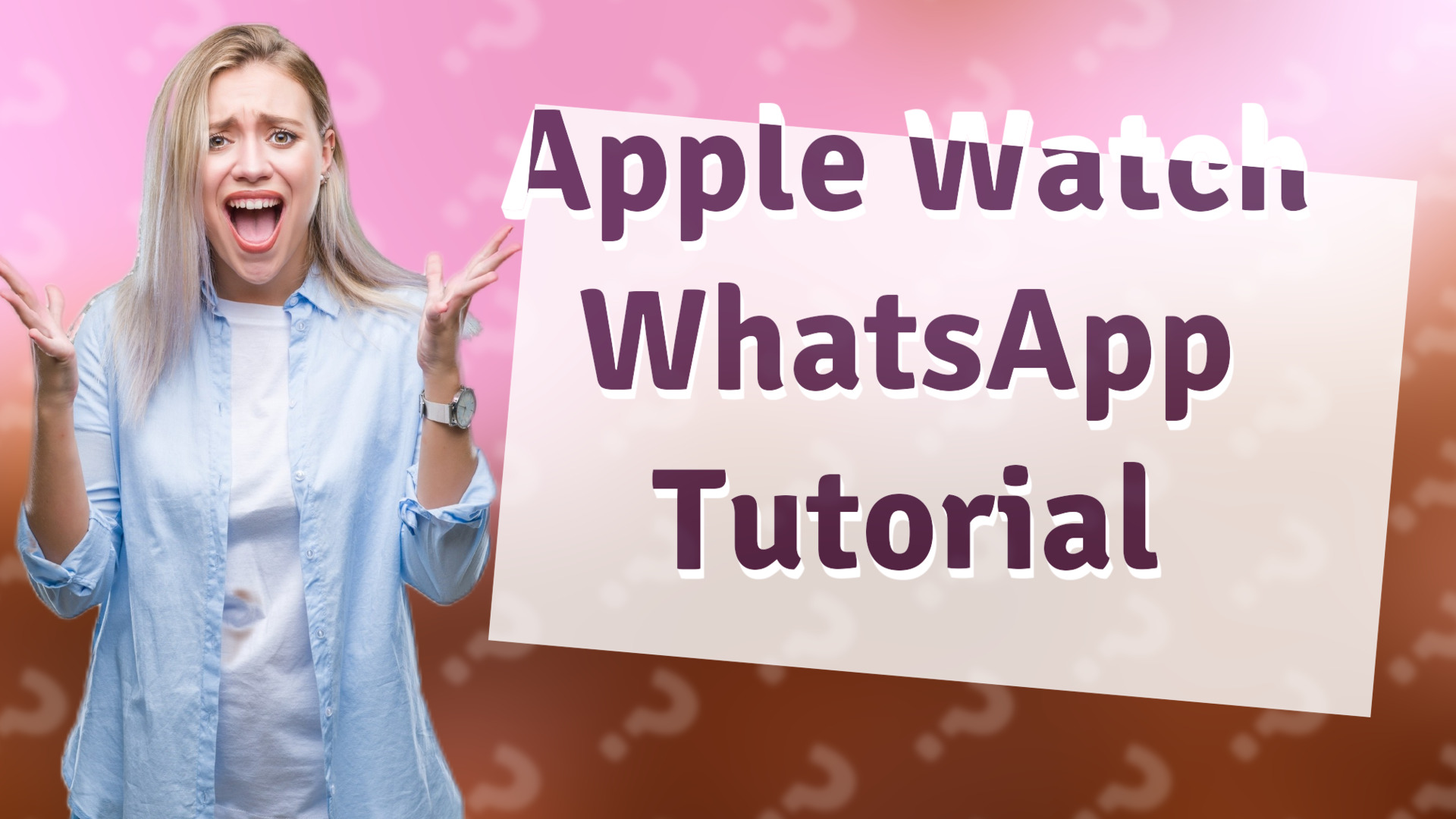 Apple Watch WhatsApp Tutorial
